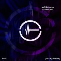 Miss Mana - Everyone