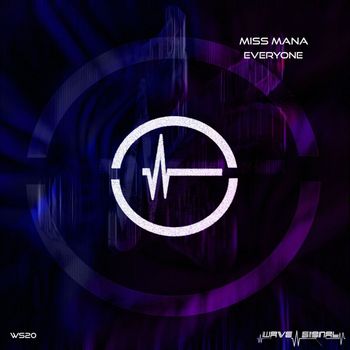 Miss Mana - Everyone