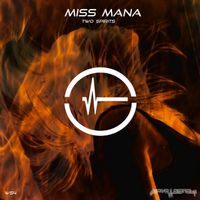 Miss Mana - Two Spirits