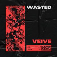 Veive - WASTED