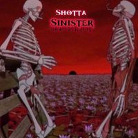 Shotta - Sinister (Explicit)