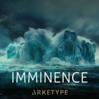 Arketype - Imminence