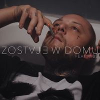 SAPO - ZOSTAJE W DOMU (Explicit)
