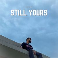 Abby - Still Yours