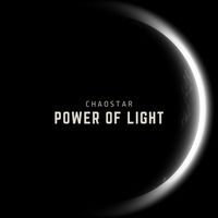 Chaostar - Power Of Light