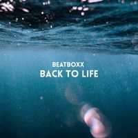 Beatboxx - Back to Life