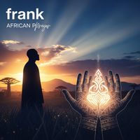 Frank - African prayer