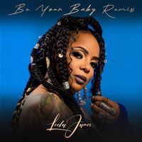 Leela James - Be Your Baby
