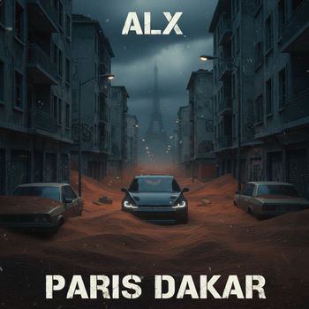 ALX - PARIS DAKAR (Explicit)