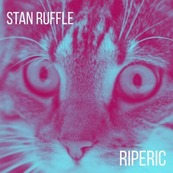 Stan Ruffle - Riperic