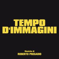Roberto Pregadio - Tempo di immagini (Febbre di sesso prima di uccidere) (Original Soundtrack)