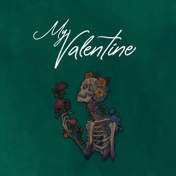 Bleak - My Valentine