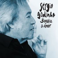 Sérgio Godinho - Biografias do Amor