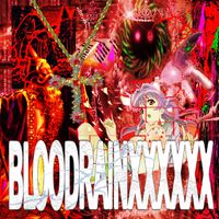 CRYMES - BLOODRAINXXXXXX (Explicit)