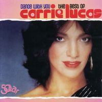 Carrie Lucas - Dance With You - The Best Of