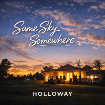 Holloway - Same Sky Somewhere