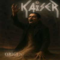 Kaiser - Origen (Remastered 2025)