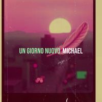 Michael - Un giorno nuovo 