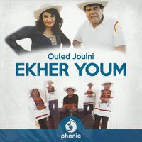 Ouled Jouini - Ekher Youm
