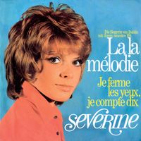 Séverine - La La Mélodie
