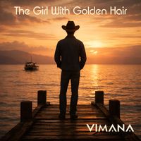 VIMANA - The Girl with Golden Hair
