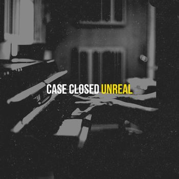 Unreal - Case Closed