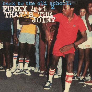 Funky 4+1 - That's The Joint