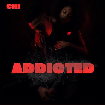 Chi - Addicted