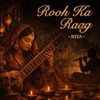 Riya - Rooh Ka Raag