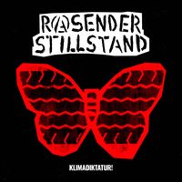 RASENDER STILLSTAND - Klimadiktatur!