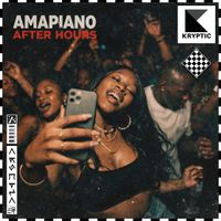 Kryptic - AMAPIANO AFTER HOURS