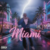 Arjuna - Miami (Explicit)