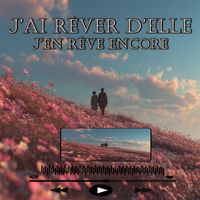 Cherif Hamani - J'ai Rêvé D'elle J'en Rêve Encore