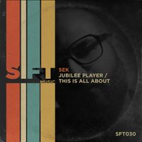 SEK - Jubilee Player / This is all About