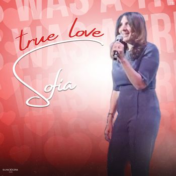 Sofia - True Love