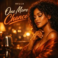 Bella - One More Chance