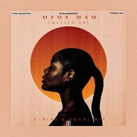 ZuluMafia - Mama Wami (C-Blaks Mashed-Up Vocal Mix)