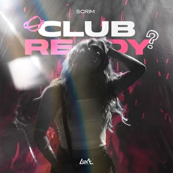 Scrim - Club Ready