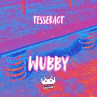 tesseract - Wubby