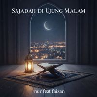 Nur - Sajadah Di Ujung Malam