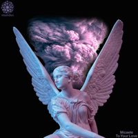 Micaele - To Your Love