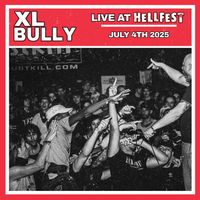 XL Bully - Live at Hellfest