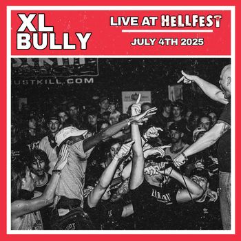 XL Bully - Live at Hellfest