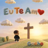 Gocho - Eu te amo