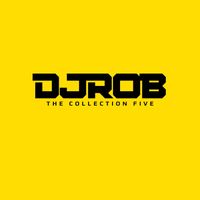 DJ Rob - The Collection Five