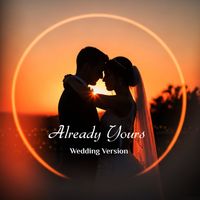 Charlie Rose - Already Yours (Wedding Version)