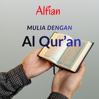 Alfian - Mulia Dengan Al Qur'an