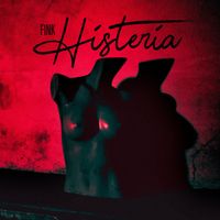 FINK - HISTERIA (Single)