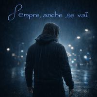 Lu - Sempre, anche se vai