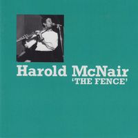 Harold McNair - The Fence